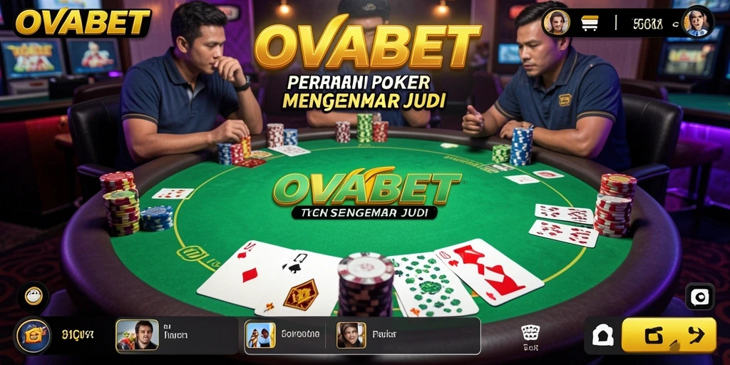 Tampilan gameplay Poker yang mendebarkan di OVABET.